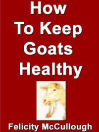 How To Keep Goats Healthy