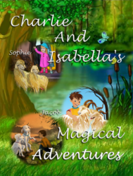 Charlie And Isabella's Magical Adventures